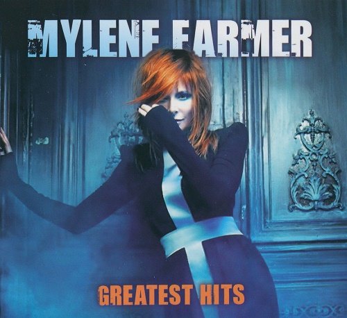 Постер к Mylene Farmer - Greatest Hits [2CD] (2013) FLAC