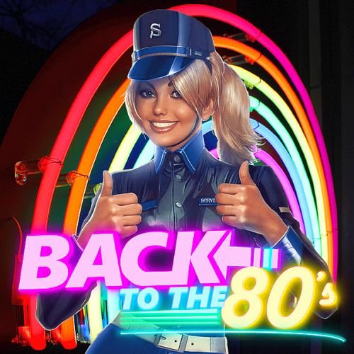 Back To The 80's (2019)