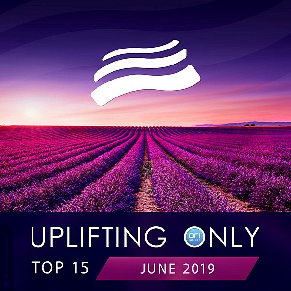Uplifting Only Top: June (2019)