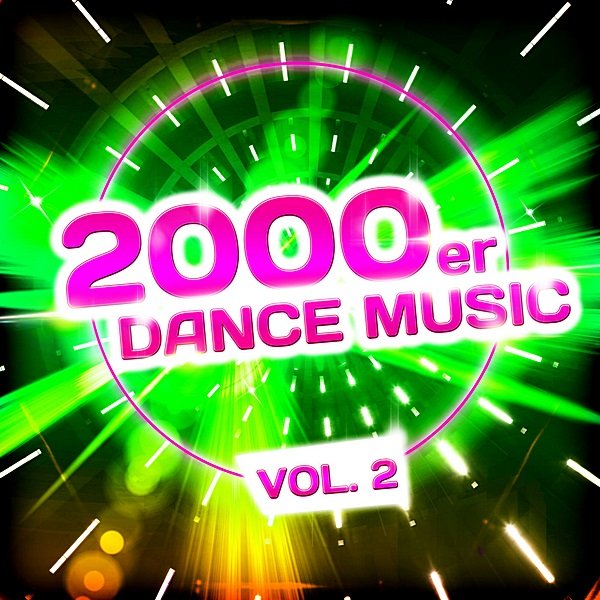 2000er Dance Music Vol.2 (2019)