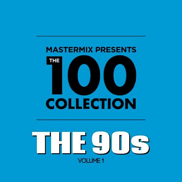 Постер к Mastermix presents. The 100 Collection: 90s (2019)