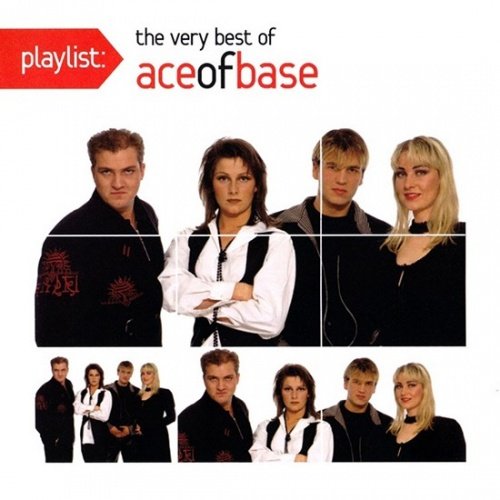 Ace Of Base - Playlist: The Very Best Of Ace Of Base (2011)