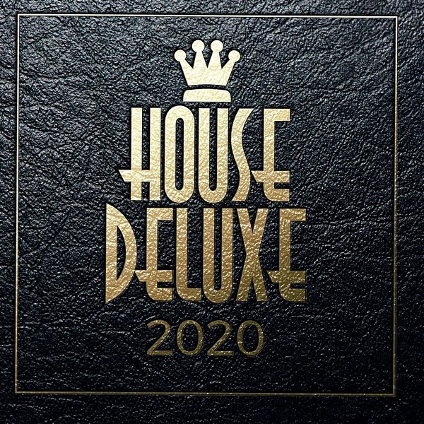 House Deluxe: 2020 Treasure Records (2020)