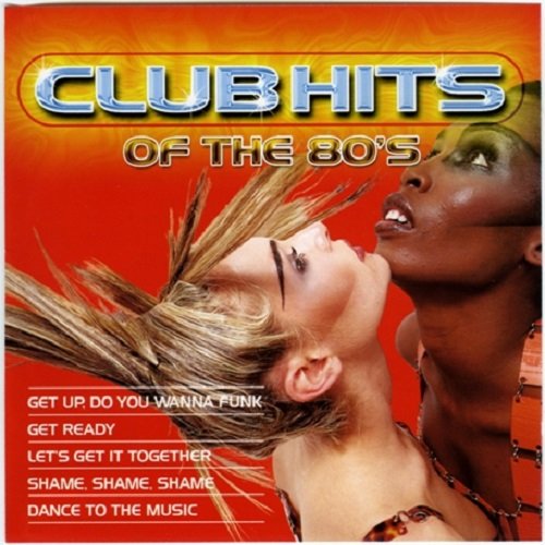 Постер к Club Hits Of The 80's Vol.1-3 (2004)