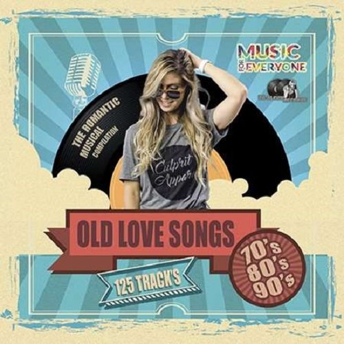 Old Love Songs 70's-90's (2022)