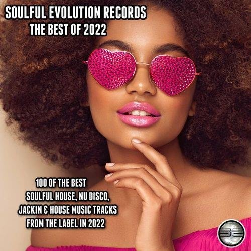 Soulful Evolution Records The Best Of (2022)