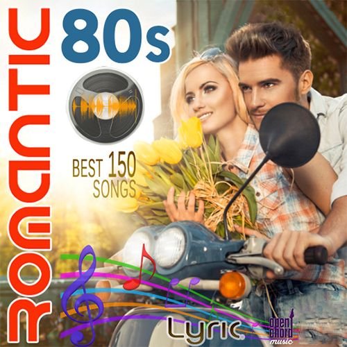Romantic 80s - Best 150 songs (2023)