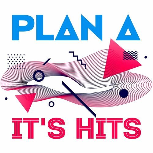 Plan A It s Hits (2023)