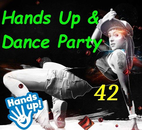 Hands Up! & Dance Party Vol.42 (2023)