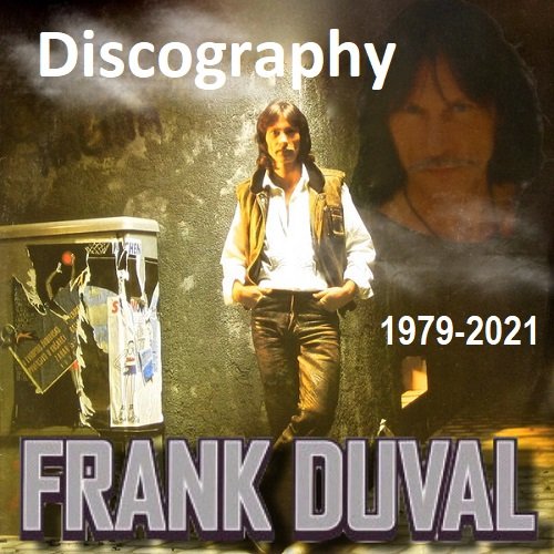 Frank Duval - Discography (1979-2021)