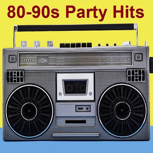 80-90s Party Hits (2023)