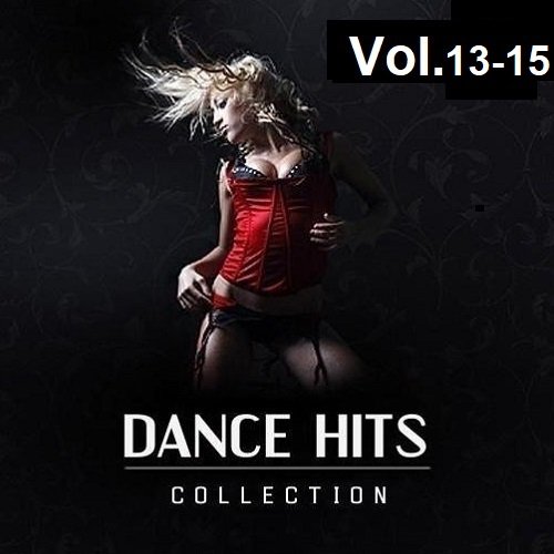 Dance Hits Collection Vol.13-15 (2023)