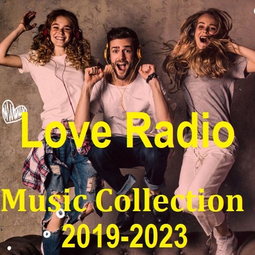 Love Radio Music Collection (2019-2023)
