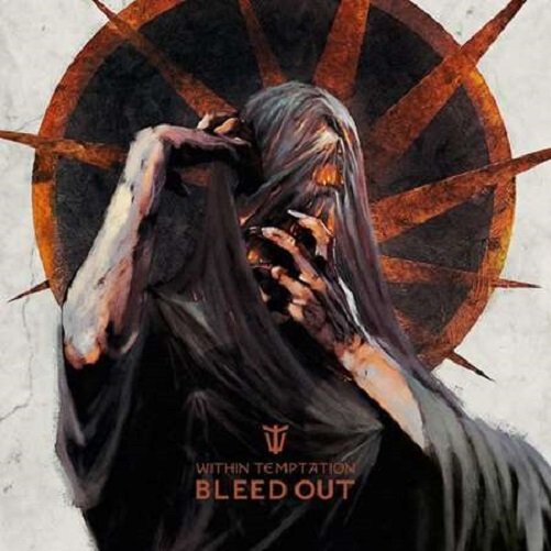 Постер к Within Temptation - Bleed Out [Deluxe Edition] (2023)