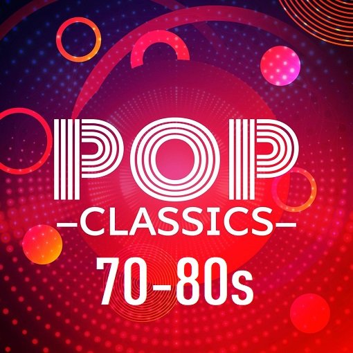 Pop Classics 70-80s (2024)