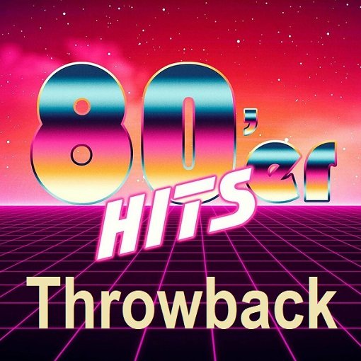 80er Hits Throwback (2024)