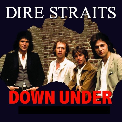 Dire Straits - Down Under (2024)