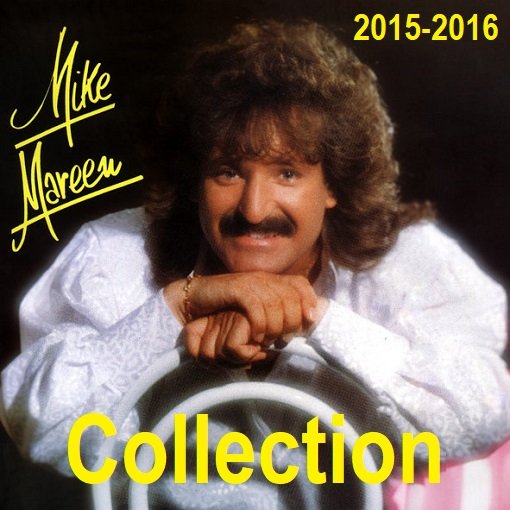 Mike Mareen - Collection (2015-2016)