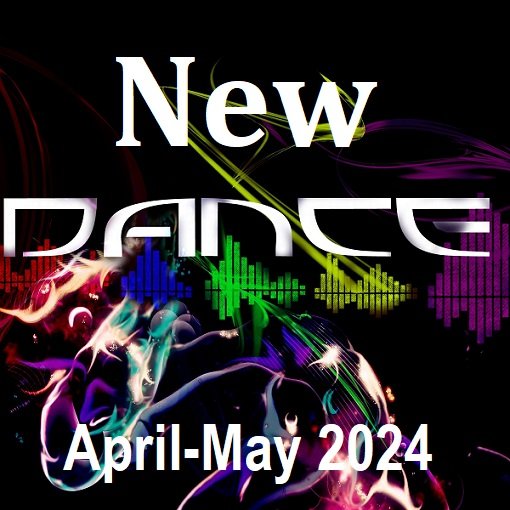 New Dance - Top 50 April-May (2024)
