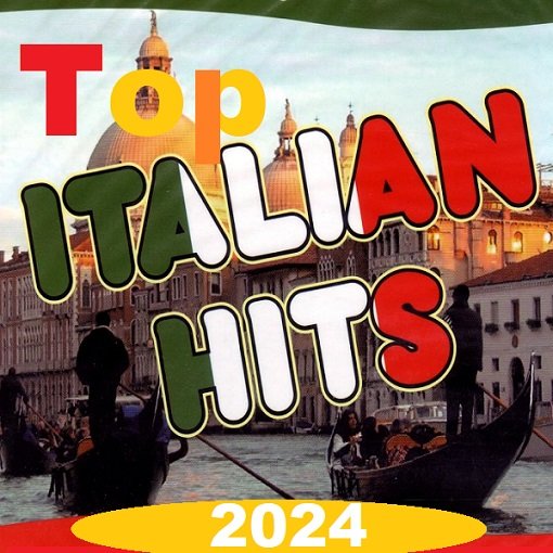 Постер к Top Italian Hits (2024)