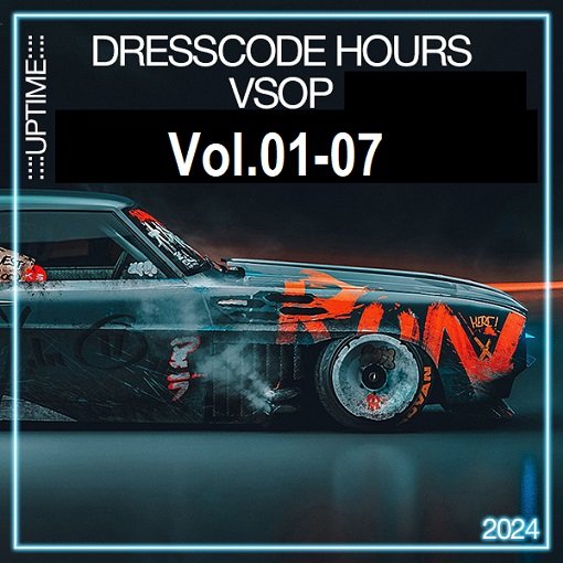 Постер к Dresscode Hours VSOP Vol.01-07 (2024)