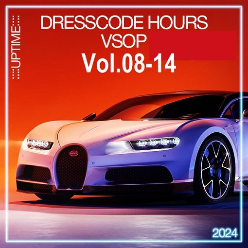 Dresscode Hours VSOP Vol.08-14 (2024)